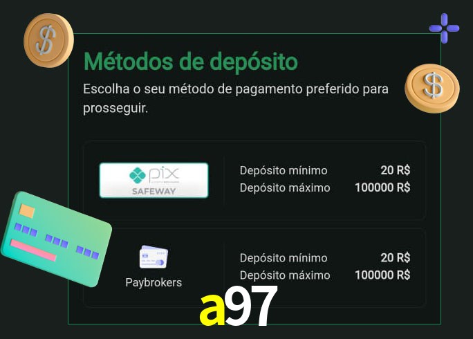 O cassino a97 oferece uma grande variedade de métodos de pagamento
