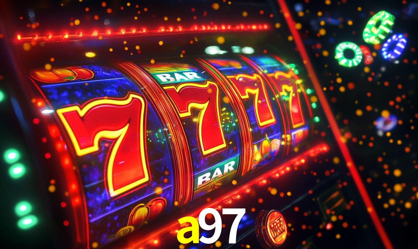 Sinta a adrenalina dos jogos de cassino com a97